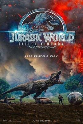 Thế giới khủng long: Vương quốc sụp đổ – Jurassic World: Fallen Kingdom (2018)'s poster