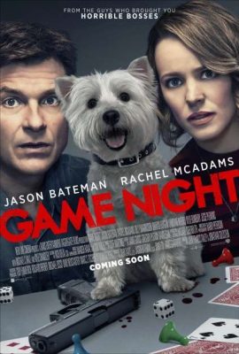 Đêm chơi nhớ đời – Game Night (2018)'s poster