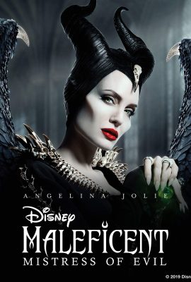Tiên Hắc Ám 2 – Maleficent: Mistress of Evil (2019)'s poster
