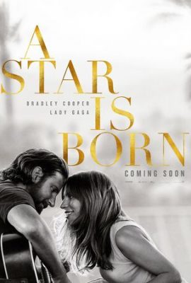 Vì Sao Vụt Sáng – A Star Is Born (2018)'s poster