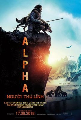 Poster phim Người Thủ Lĩnh – Alpha (2018)