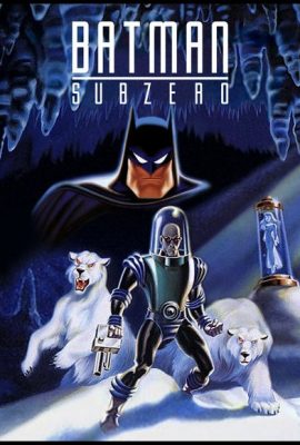 Batman & Mr. Freeze: SubZero (1998)'s poster