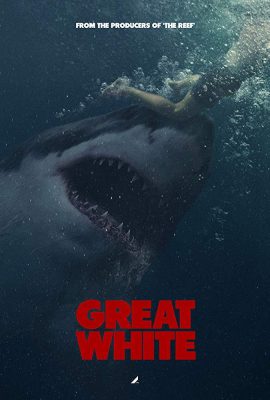 Poster phim Hung Thần Trắng – Great White (2021)