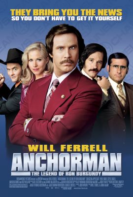 Huyền Thoại Ron Burgundy – Anchorman: The Legend of Ron Burgundy (2004)'s poster