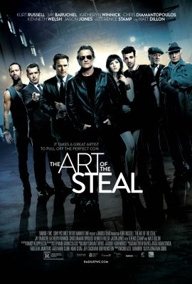 Nghệ Thuật Đạo Chích – The Art of the Steal (2013)'s poster