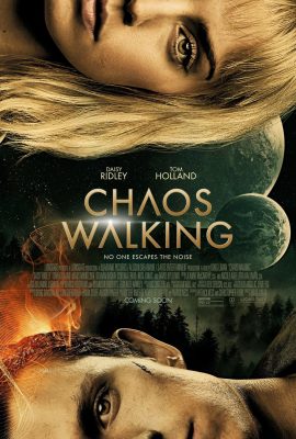 Hành Tinh Hỗn Loạn – Chaos Walking (2021)'s poster