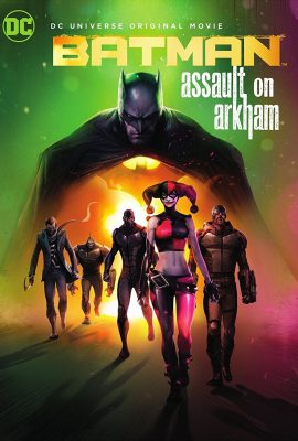 Người Dơi: Đột kích Arkham – Batman: Assault on Arkham (Video 2014)'s poster