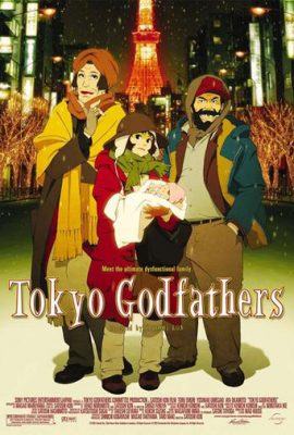 Một Đêm Tuyết Phủ – Tokyo Godfathers (2003)'s poster