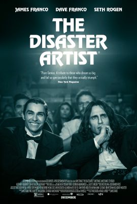 Nghệ Sĩ Thảm Họa – The Disaster Artist (2017)'s poster