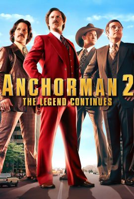 Huyền Thoại Tiếp Diễn – Anchorman 2: The Legend Continues (2013)'s poster