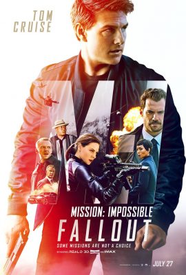 Nhiệm Vụ Bất Khả Thi:  Sụp đổ – Mission Impossible: Fallout (2018)'s poster