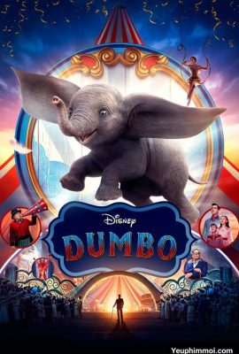 Dumbo: Chú Voi Biết Bay – Dumbo (2019)'s poster