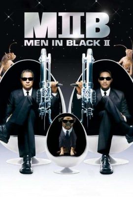 Đặc Vụ Áo Đen 2 – Men in Black II (2002)'s poster
