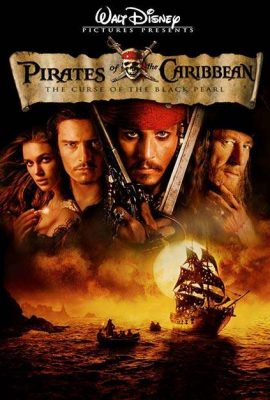 Cướp biển vùng Caribê: Lời nguyền của tàu Ngọc Trai Đen – Pirates of the Caribbean: The Curse of the Black Pearl (2003)'s poster