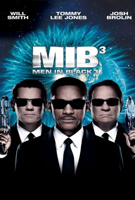 Đặc Vụ Áo Đen 3 – Men in Black III (2012)'s poster