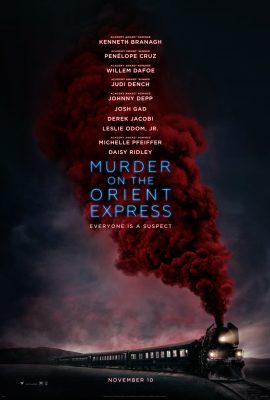 Án mạng trên tàu tốc hành phương Đông – Murder on the Orient Express (2017)'s poster