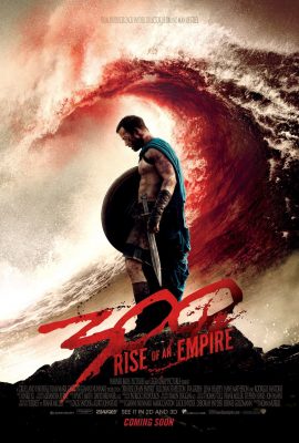 300: Đế chế trỗi dậy (2014)'s poster