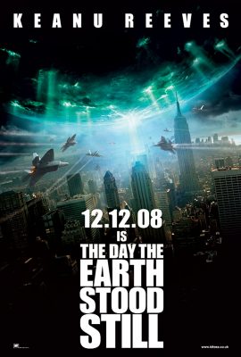 Ngày Trái Đất ngừng quay – The Day the Earth Stood Still (2008)'s poster