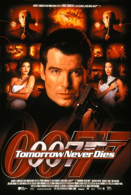 Ngày mai không lụi tàn – Tomorrow Never Dies (1997)'s poster