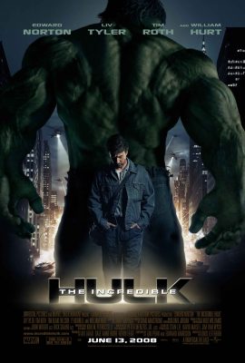 Người khổng lồ xanh phi thường – The Incredible Hulk (2008)'s poster