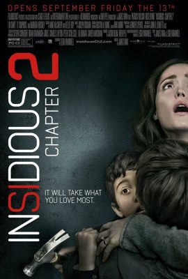 Quỷ Quyệt 2 – Insidious: Chapter 2 (2013)'s poster