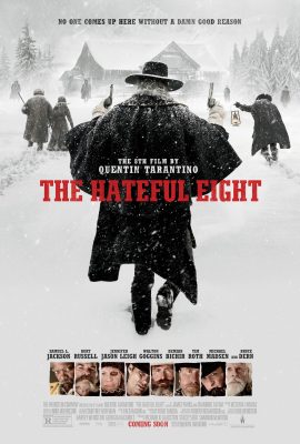 Tám Hận Thù – The Hateful Eight (2015)'s poster