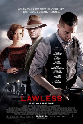 Poster phim Luật Rừng – Lawless (2012)