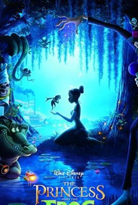 Công Chúa và Chàng Ếch – The Princess and the Frog (2009)'s poster