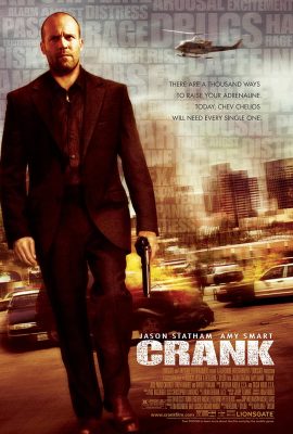 Kẻ Lập Dị – Crank (2006)'s poster
