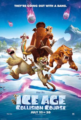 Kỷ Băng Hà 5: Trời Sập – Ice Age: Collision Course (2016)'s poster