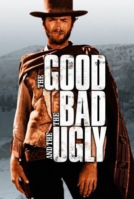Poster phim Thiện, Ác, Tà – The Good, the Bad and the Ugly (1966)