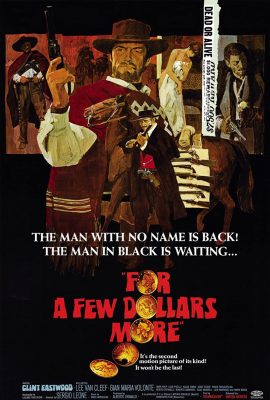 Poster phim Thêm Vài Xu Lẻ – For a Few Dollars More (1965)