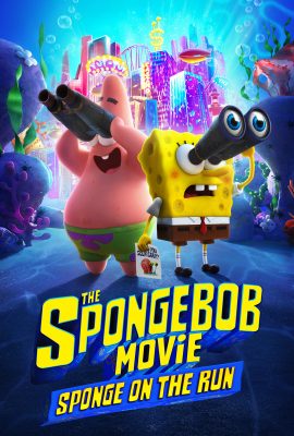 SpongeBob: Bọt Biển Đào Tẩu – The SpongeBob Movie: Sponge on the Run (2020)'s poster