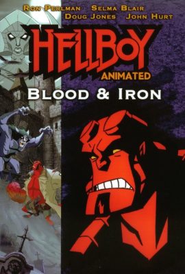 Quỷ Đỏ: Máu và Sắt – Hellboy Animated: Blood and Iron (2007)'s poster