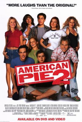 Bánh Mỹ 2 – American Pie 2 (2001)'s poster
