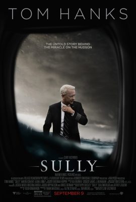 Cơ Trưởng Sully – Sully (2016)'s poster