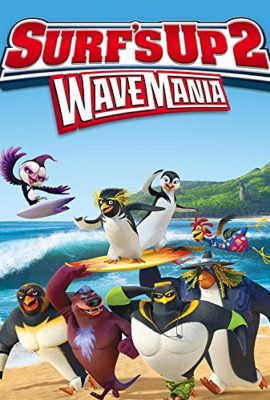 Cánh Cụt Lướt Ván 2 – Surf’s Up 2: WaveMania's poster