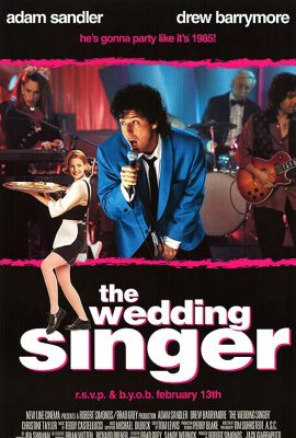 Ca sĩ đám cưới – The Wedding Singer (1998)'s poster