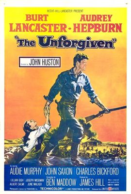 Không Khoan Nhượng – The Unforgiven (1960)'s poster