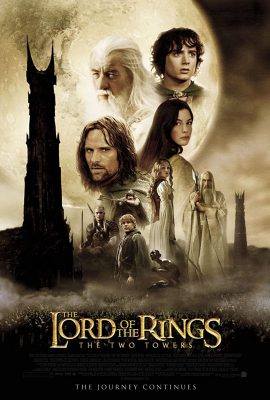 Poster phim Chúa Tế Của Những Chiếc Nhẫn: Hai Tòa Tháp – The Lord of the Rings: The Two Towers (2002)
