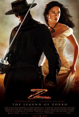 Huyền thoại Zorro – The Legend of Zorro (2005)'s poster