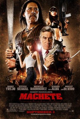 Tập đoàn sát thủ – Machete (2010)'s poster
