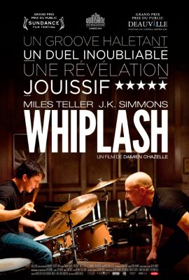 Khát vọng nhịp điệu – Whiplash (2014)'s poster