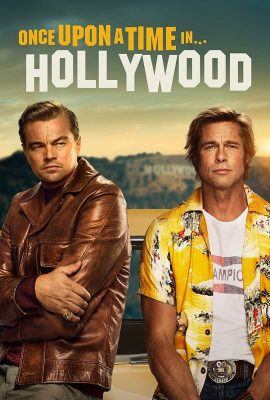 Chuyện ngày xưa ở… Hollywood – Once Upon a Time… In Hollywood (2019)'s poster