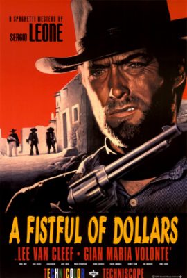 Một nắm đô la – A Fistful of Dollars (1964)'s poster