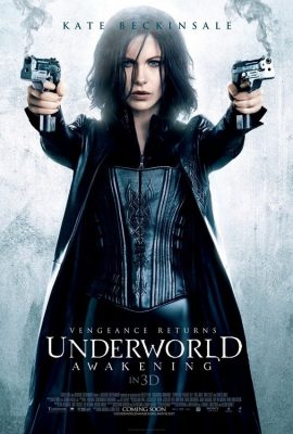 Thế Giới Ngầm: Trỗi Dậy – Underworld: Awakening (2012)'s poster