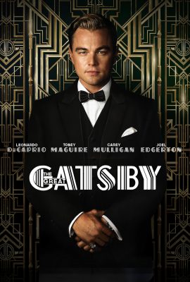 Đại Gia Gatsby – The Great Gatsby (2013)'s poster
