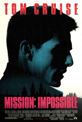 Nhiệm Vụ: Bất Khả Thi – Mission: Impossible (1996)'s poster