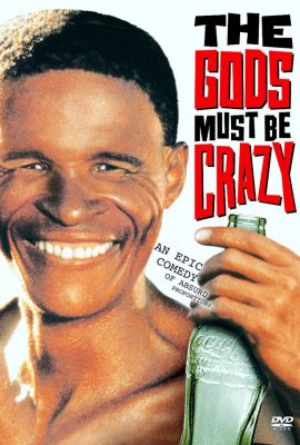Poster phim Đến Thượng Đế Cũng Phải Cười – The Gods Must Be Crazy (1980)