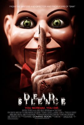 Sự Im Lặng Chết Chóc – Dead Silence (2007)'s poster
